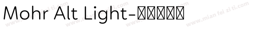 Mohr Alt Light字体转换